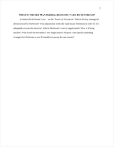 WHAT IS THE KEY MANAGERIAL DECISION FACED BY HUSTREAM? – page 2