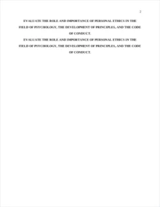 EVALUATE THE ROLE AND IMPORTANCE OF PERSONAL ETHICS IN THE FIELD OF PSYCHOLOGY – page 2