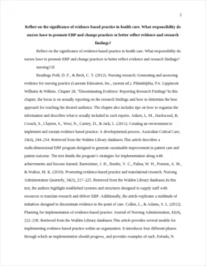 Reflect on the significance of evidence-based practice in health care. What responsibility do nurses have to promote EBP and change practices to better reflect evidence and research findings? – page 2