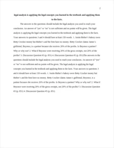 legal analysis is applying the legal concepts you learned in the textbook and applying them to the facts. – page 2