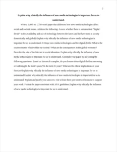 Explain why ethically the influence of new media technologies is important for us to understand. – page 2