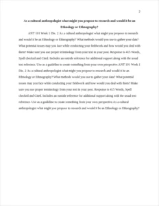 As a cultural anthropologist what might you propose to research and would it be an Ethnology or Ethnography? – page 2